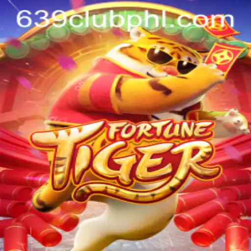 Discover the Thrill of FortuneTiger: A 639CLUB Experience