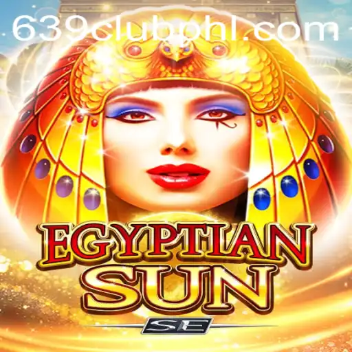 Unveiling Egyptian Sun SE